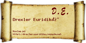 Drexler Euridiké névjegykártya